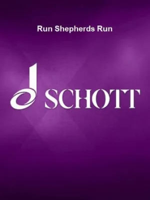 Run Shepherds Run (SATB)