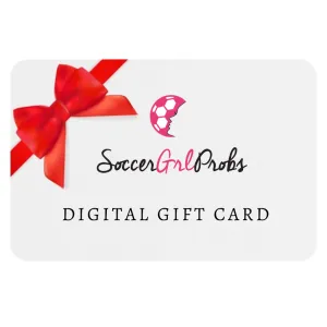 SoccerGrlProbs E-Gift Card