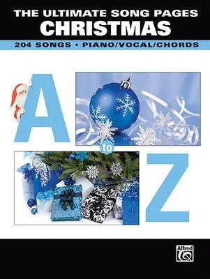 ULTIMATE SONG PAGES CHRISTMAS A TO Z PVG (O/P)